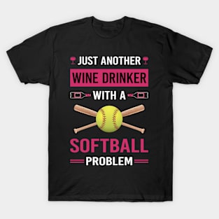 Wine Drinker Softball T-Shirt